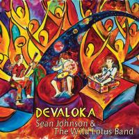 Devaloka [CD] Johnson, Sean & The Wild Lotus Band