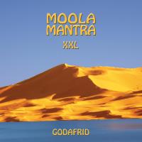 Moola Mantra XXL [CD] Godafrid