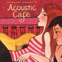 Acoustic Cafe [CD] Putumayo Presents