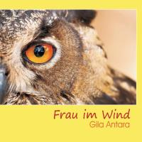 Frau im Wind [CD] Gila Antara