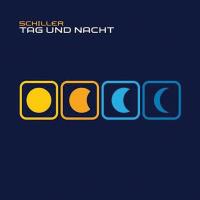 Tag und Nacht [CD] Schiller