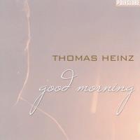 Good Morning [CD] Thomas Heinz