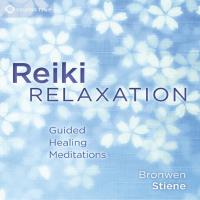 Reiki Relaxation [2CDs] Stiene, Bronwen