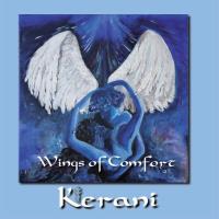 Wings of Comfort [CD] Kerani