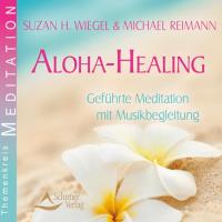 Aloha Healing* [CD] Wiegl, Suzan H. & Reimann, Michael