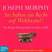 Sie haben ein Recht auf Wohlstand [2CDs] Murphey, Joseph