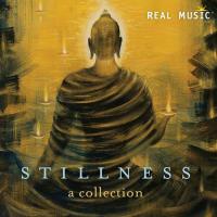 Stillness - A Collection [CD] V. A. (Real Music)