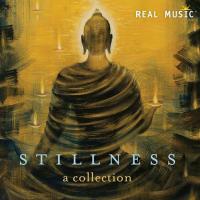 Stillness - A Collection [CD] V. A. (Real Music)