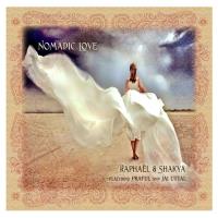 Nomadic Love [CD] Raphael & Shakya
