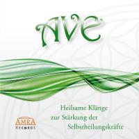 AVE - Heilsame Klänge zur Stärkung der Selbstheilungskräfte [CD] Klang & Harmonie