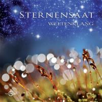 Sternensaat [CD] Weltenklang