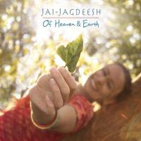 Of Heaven and Earth [CD] Jai-Jagdeesh