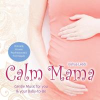 Calm Mama [CD] Leeds, Joshua