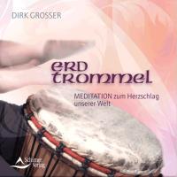 Erdtrommel [CD] Grosser, Dirk