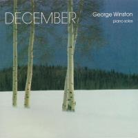 December [CD] Winston, George