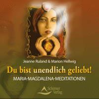 Du bist unendlich geliebt* [CD] Ruland, Jeanne & Hellwig, Marion