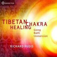 Tibetan Chakra Healing [CD] Rudis, Richard