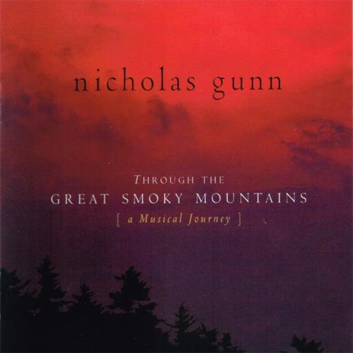 Through the Great Smoky Mountains [CD] Gunn, Nicholas