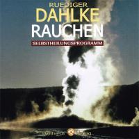 Rauchen [CD] Dahlke, Rüdiger