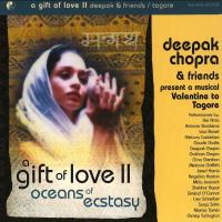 ***Gestrichen!!! A Gift of Love Vol. 2 - Oceans of Ecstasy [CD] Chopra, Deepak & Friends