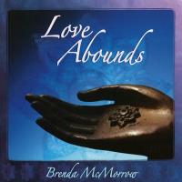Love Abounds [CD] McMorrow, Brenda