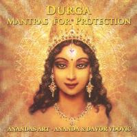 Durga - Mantras for Protection [CD] Vdovic, Ananda & Davor
