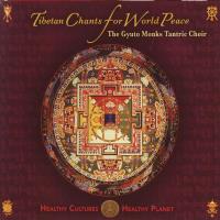 Tibetan Chants for World Peace [CD] Gyuto Monks Tantric Choir