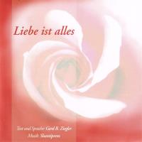 Liebe ist alles [CD] Ziegler, Gerd Bodhi