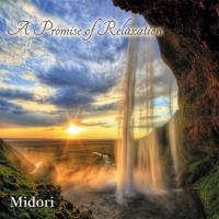 A Promise of Relaxation [CD] Midori