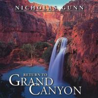 Return to Grand Canyon [CD] Gunn, Nicholas
