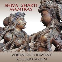 Shiva Shakti Mantras [CD] Dumont, Veronique & Jardim, Rogerio