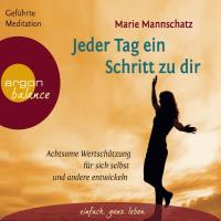 Jeder Tag ein Schritt zu dir [CD] Mannschatz, Marie