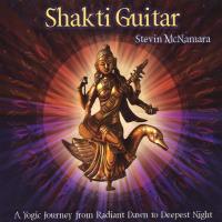 Shakti Guitar - A Yogic Journey from Dawn to Deepest Night [CD] McNamara, Stevin