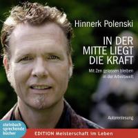 In der Mitte liegt die Kraft [2CDs] Polenski, Hinnerk