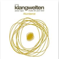 Abundance [CD] Klangwelten - Music for Your Soul - Eicher/Tejral