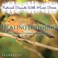 Healing Birdsong [CD] Llewellyn