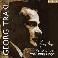 Georg Trakl [CD] Unger, Harry