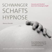 Schwangerschaftshypnose [CD] Donath, Marcus & Leonne, Davinia