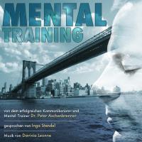Mentaltraining Vol.1 [CD] Aschenbrenner, Peter & Davinia Leonne