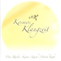 Kosmos Klangzeit [CD] Kosmos Klangzeit feat. Mitsch Kohn, Kinan Azmeh