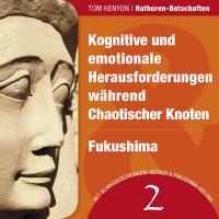 Hathoren Botschaften 2 - Kognitive und emotionale Herausforderungen..[CD] Kenyon, Tom