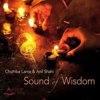 Sound of Wisdom [CD] Lama Chumba & Shahi, Anil