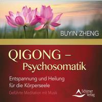 Qi gong – Psychosomatik [CD] Zhang, Buyin