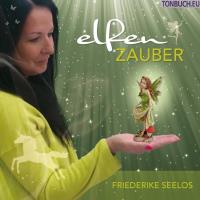 Elfenzauber [CD] Seelos, Friederike