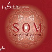 SOM - Sound of Mantra[CD] Avramidou, Anna & van Brilleman, Inge