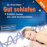 Gut schlafen [CD] Stein, Arnd (BrainWaveTech)