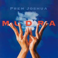 Mudra [CD] Prem Joshua