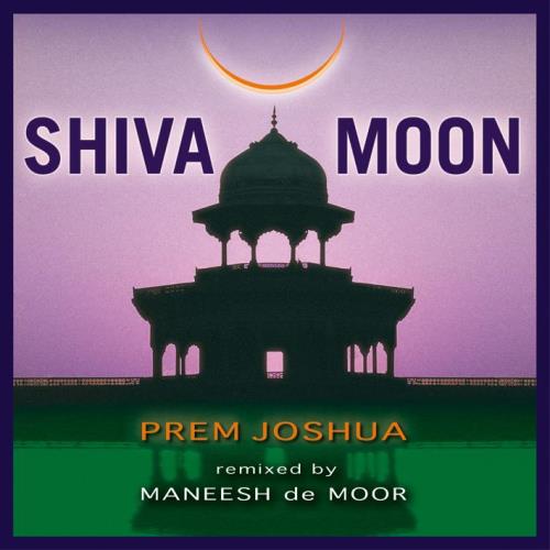Shiva Moon [CD] Prem Joshua