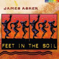 Feet in the Soil [CD] Asher, James