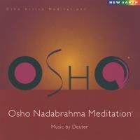 Nadabrahma Meditation [CD] Osho (Music by Deuter)